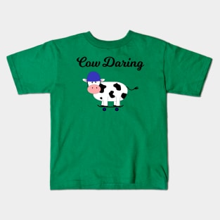 How Daring / Cow on Skateboard Kids T-Shirt